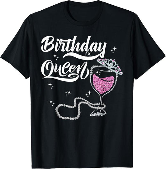 100% Cotton Birthday Queen Happy birthday Queen for women Birthday Queen T-Shirt