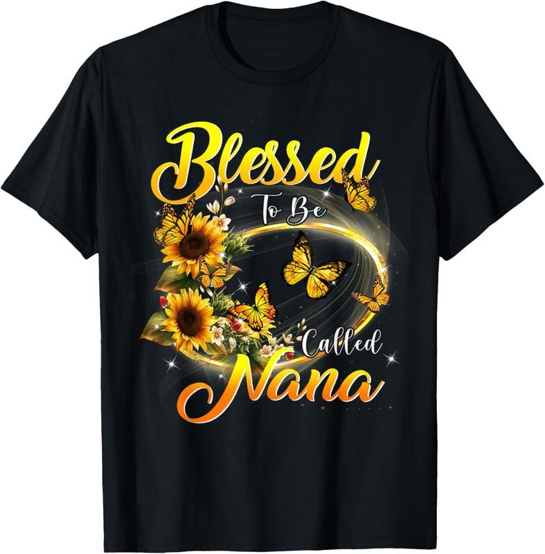 100% Cotton Blessed to be called Nana Shirt Sunflower Lovers Grandma T-Shirt