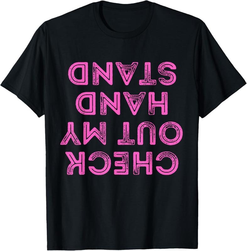 100% Cotton Check Out My Handstand Funny Gymnastics Gift Boys Girls T-Shirt