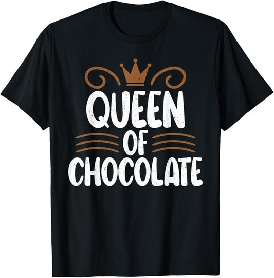 100% Cotton Chocolate Lover Queen of Chocolate T-Shirt