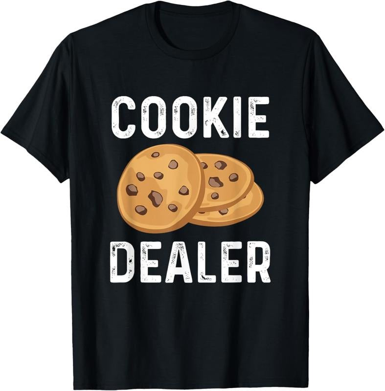 100% Cotton Cookie Dealer - Cookie Lover Gift Cookie Baker Cookie Gift T-Shirt