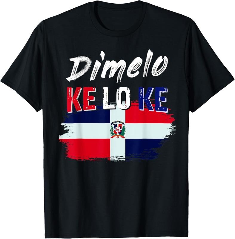 100% Cotton Dimelo Ke Lo Ke Dominican Republic Flag T-Shirt