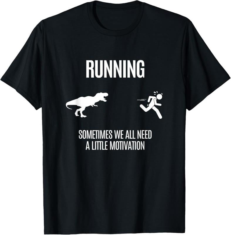 100% Cotton Funny Hilarious Tee For Better Running And Daily Motivation T-Shirt