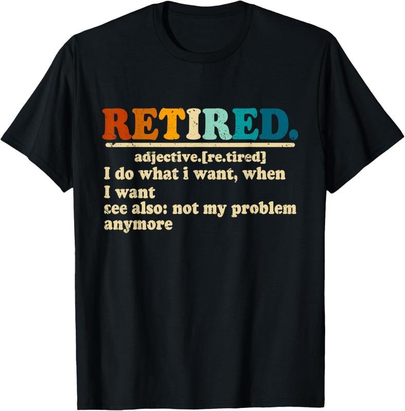 100% Cotton Funny Retired Definition Vintage Hilarious Retirement Saying T-Shirt