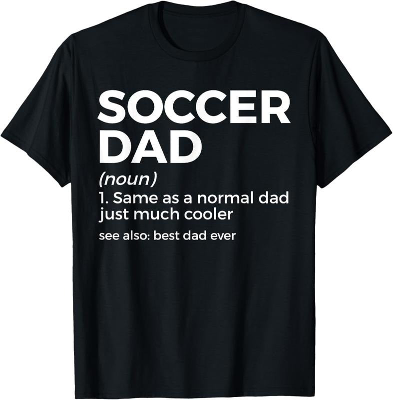 100% Cotton Funny Soccer Dad Definition For Men's Soccer Player Father T-Shirt