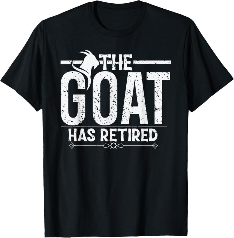 100% Cotton Funny retired the goat has retired Phenomenal Myth Retirees T-Shirt
