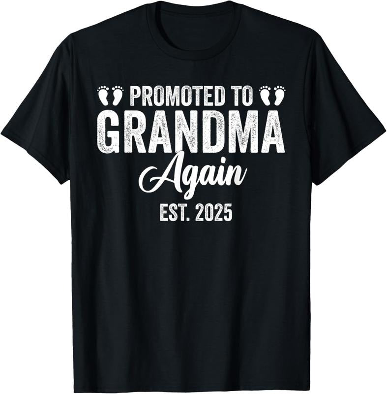100% Cotton Grandma Announcement,Promoted To Grandma Again Est 2025 T-Shirt