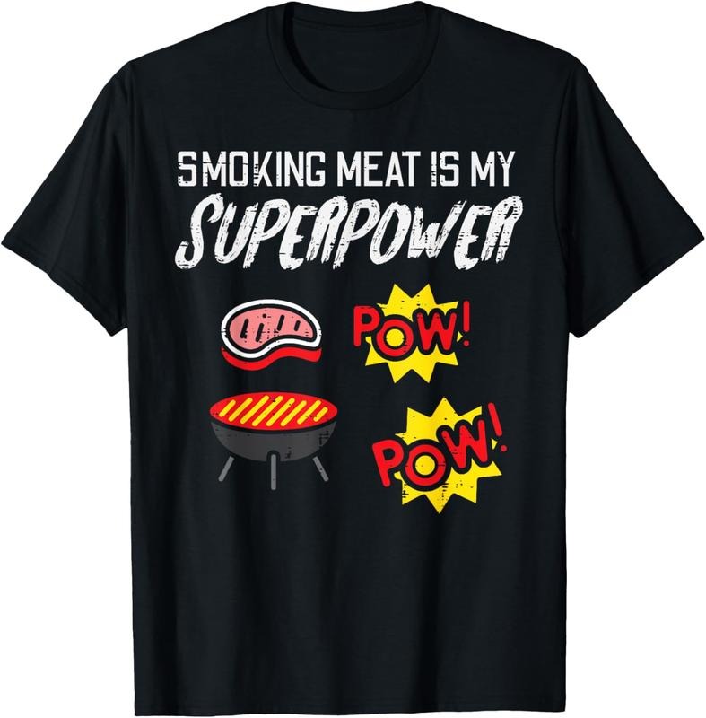 100% Cotton Grilling Meat My Superpower Bbq Barbecue Grill Men Women T-Shirt