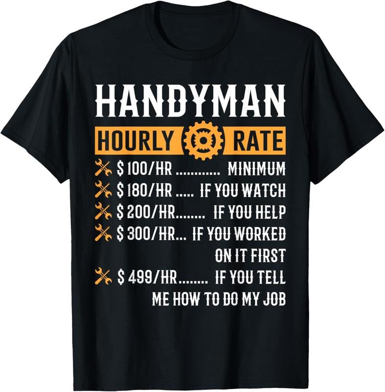 100% Cotton Handyman Hourly Rate Funny Handyman Gifts T-Shirt
