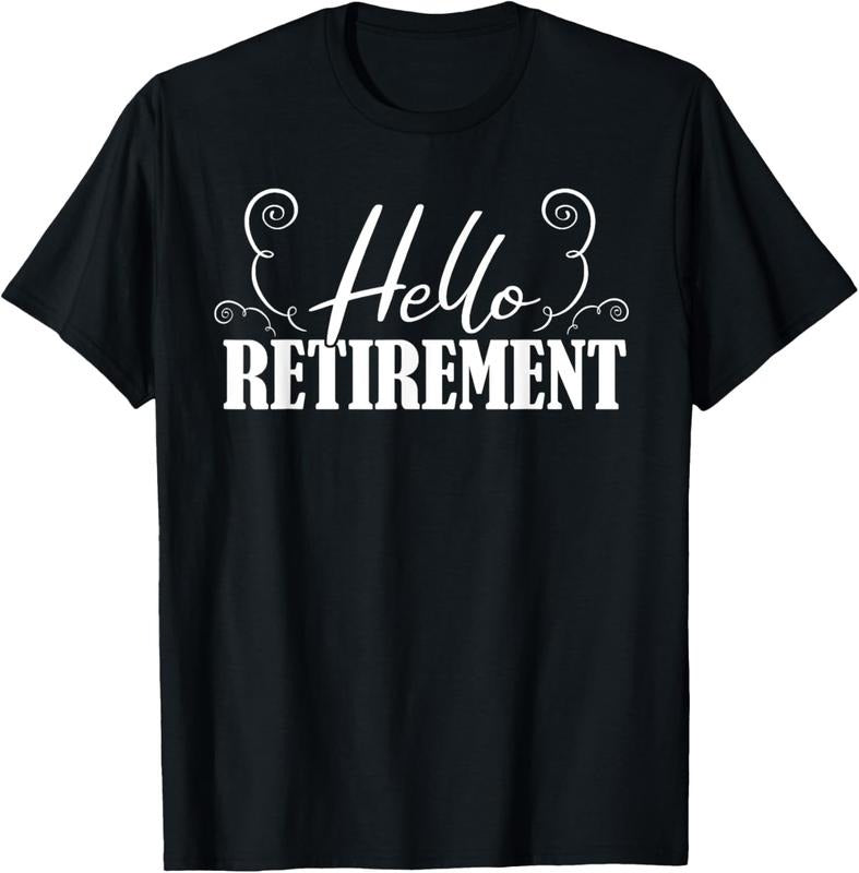 100% Cotton Hello Retirement Retired Retire Pensioner Pension Retirement T-Shirt