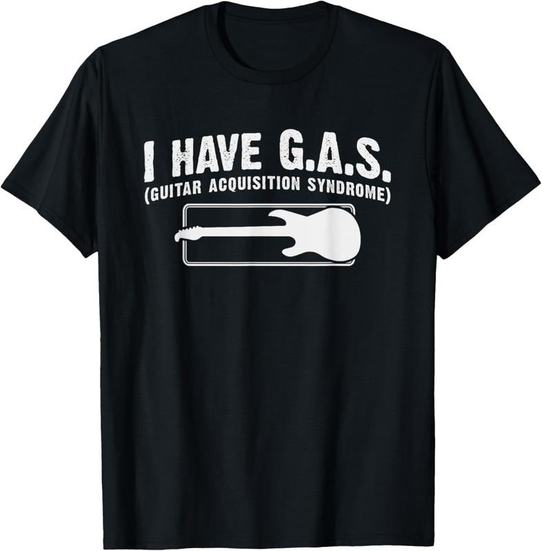 100% Cotton I Have GAS Funny Guitar Player Collector Music Musician Gift T-Shirt