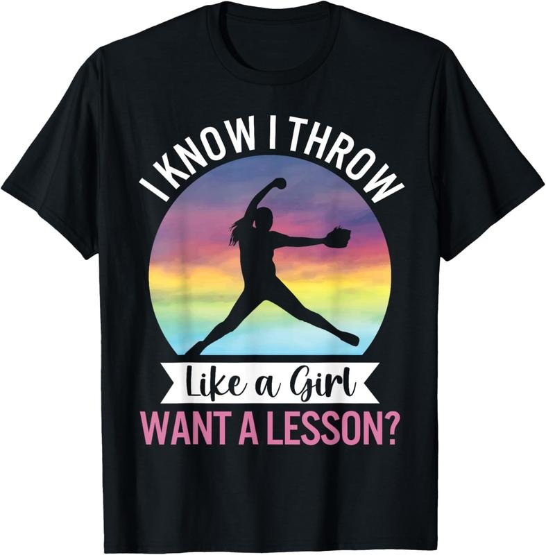 100% Cotton I Know I Throw Like A Girl Funny Women's Softball Pitcher T-Shirt