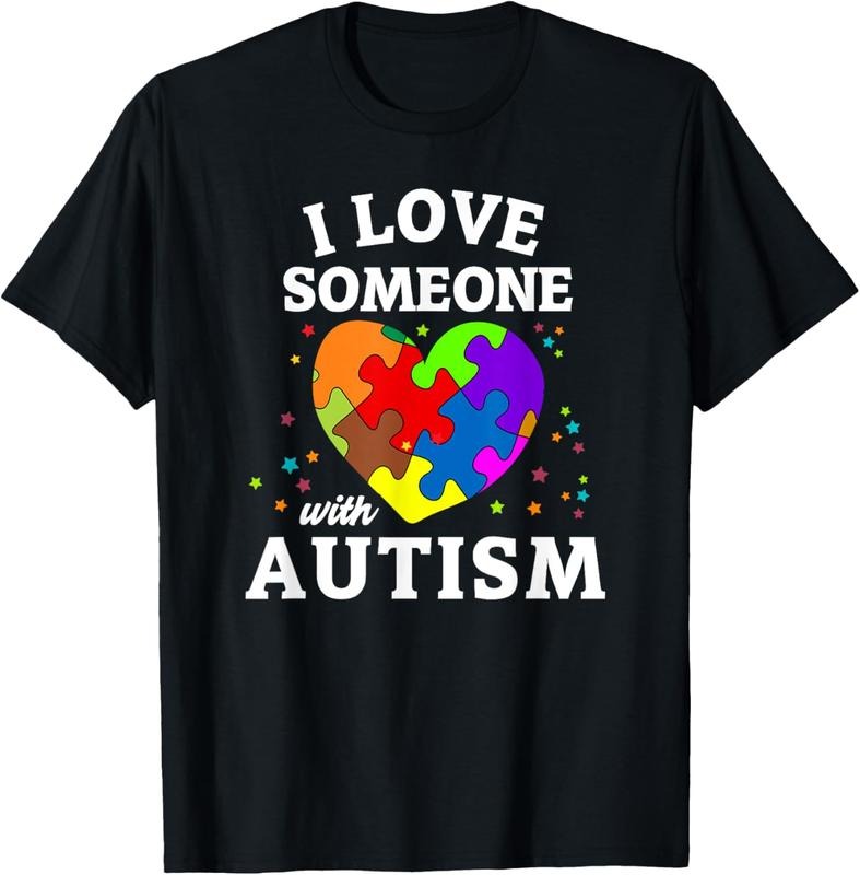 100% Cotton I Love Someone with Autism T-Shirt