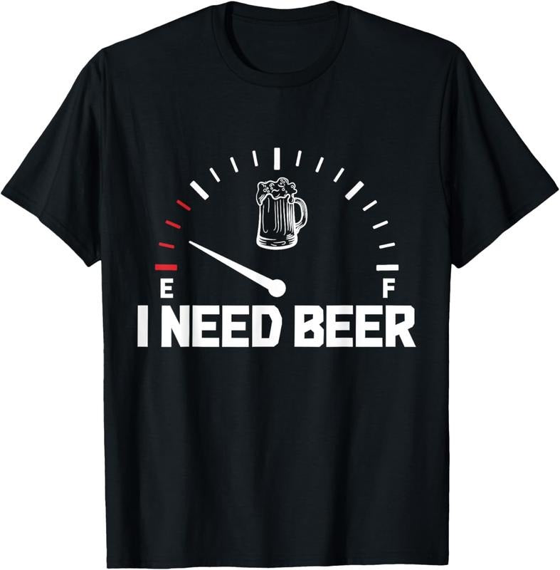 100% Cotton I Need Beer Funny Oktoberfest Party Drinking Beer Lover T-Shirt