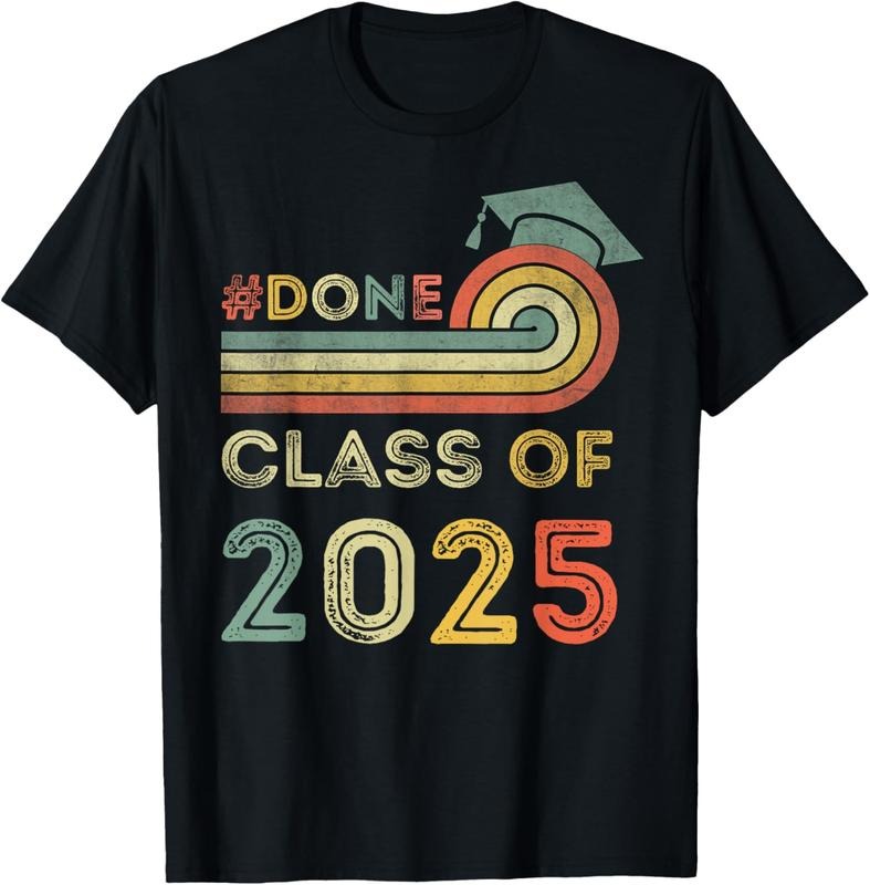 100% Cotton I'm Done Class Of 2025, Graduation 2025 T-Shirt