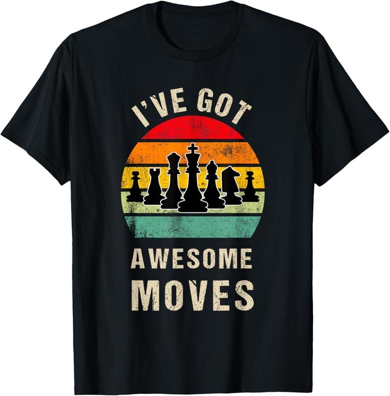 100% Cotton I've Got Awesome Moves Chess Player, Funny Chess Player T-Shirt