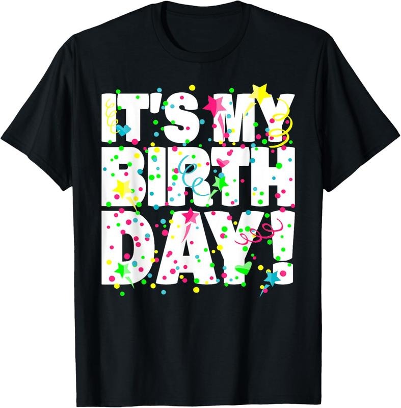 100% Cotton It's My Birthday Shirt for Men Women Teens Confetti T-Shirt