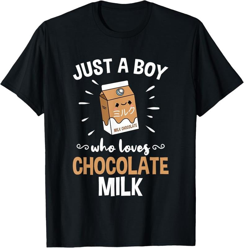100% Cotton Just A Boy Who Loves Chocolate Milk T-Shirt