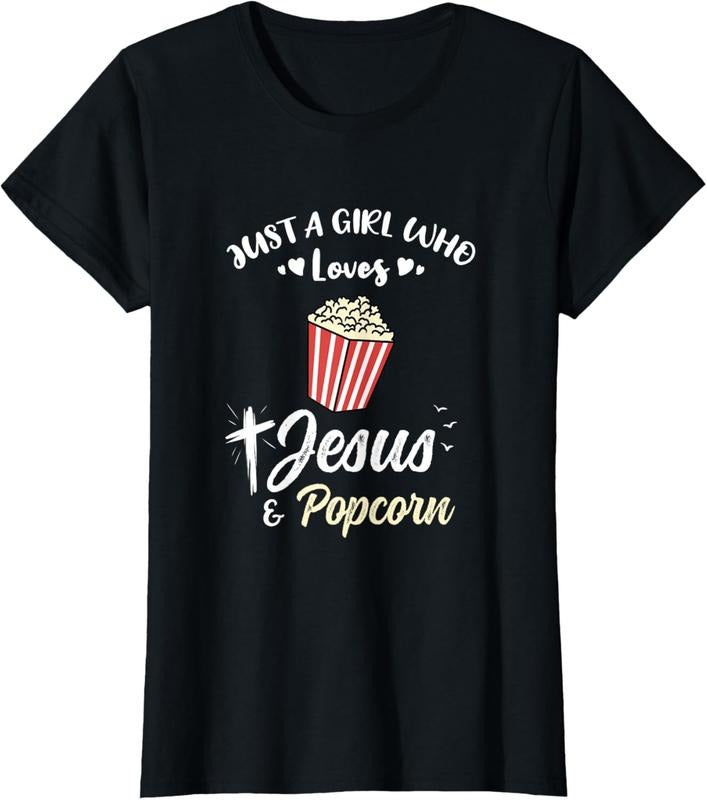 100% Cotton Just A Girl Who Loves Jesus And Popcorn T-Shirt