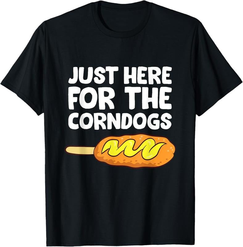 100% Cotton Just Here For The Corn Dogs Funny Corndog T-Shirt