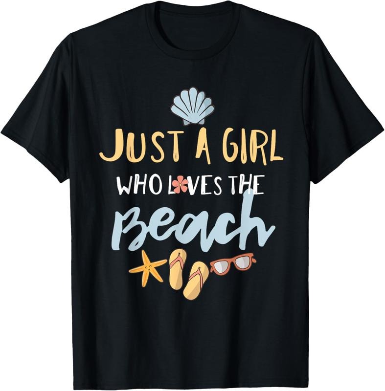 100% Cotton Just a Girl Who Loves the Beach T-Shirt T-Shirt