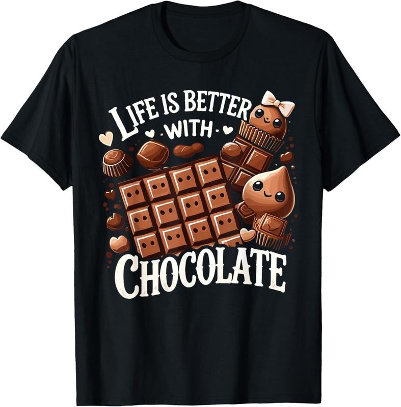 100% Cotton Life Is Better With Chocolate Chocolate Milk T-Shirt