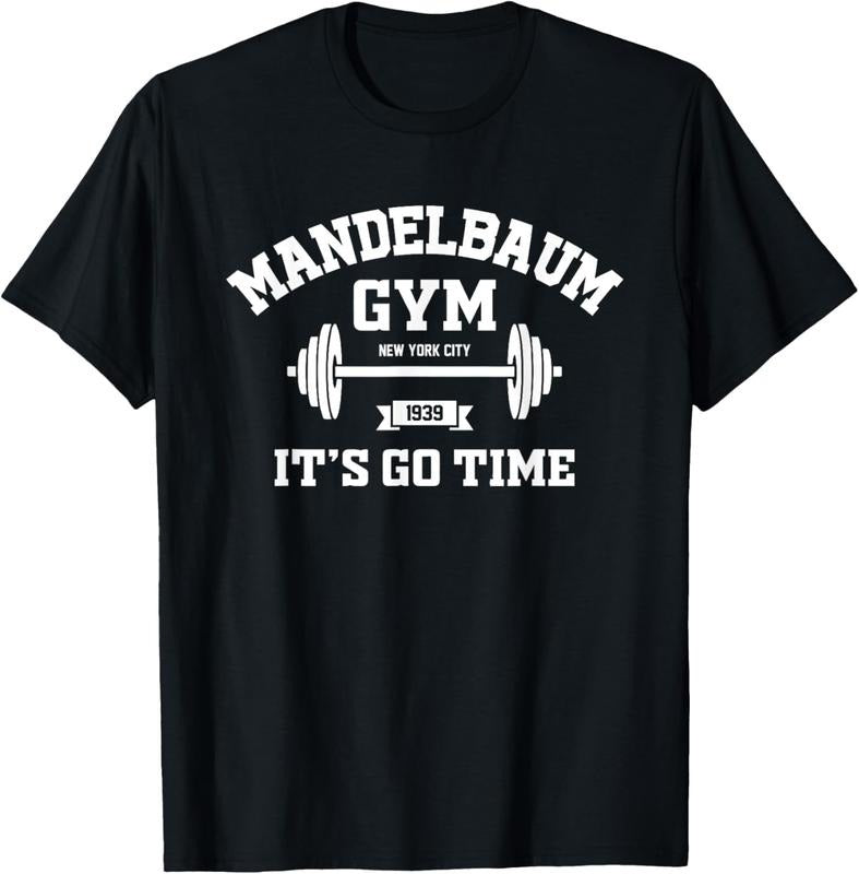 100% Cotton Mandelbaum Gym It's Go Time T-Shirt