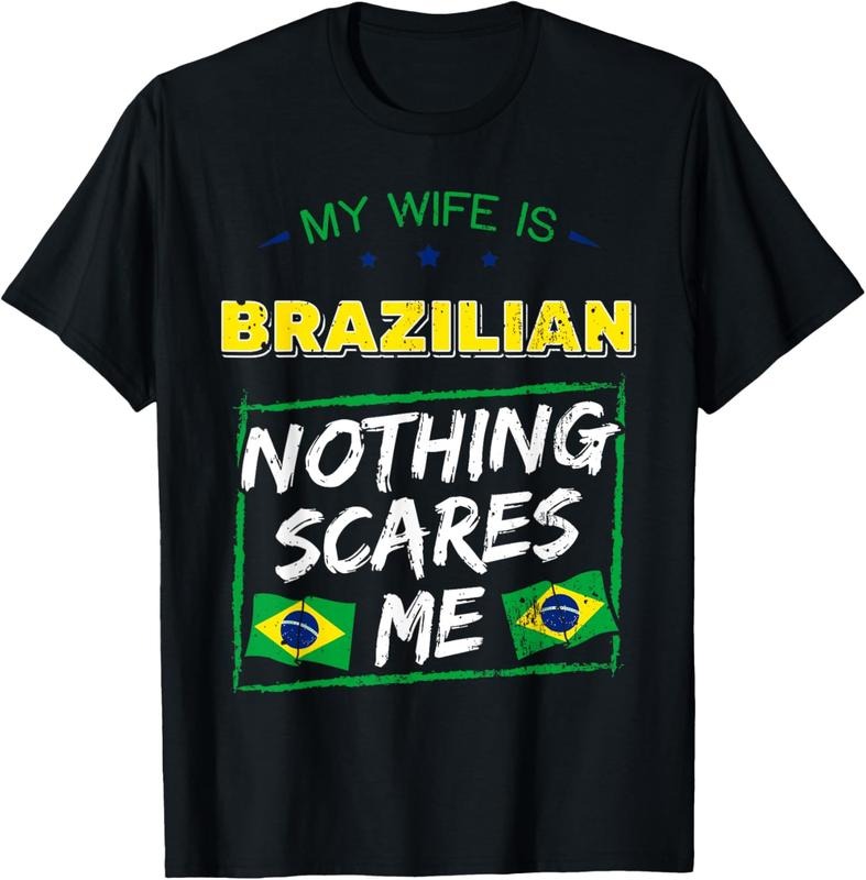 100% Cotton My Wife Is Brazilian Brazil Heritage Roots Flag Pride Short Sleeve T-Shirt