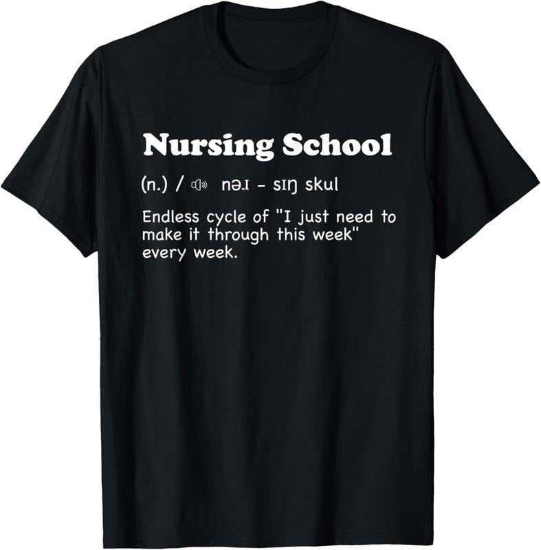 100% Cotton Nursing school - fun definition, funny future nurse gift T-Shirt