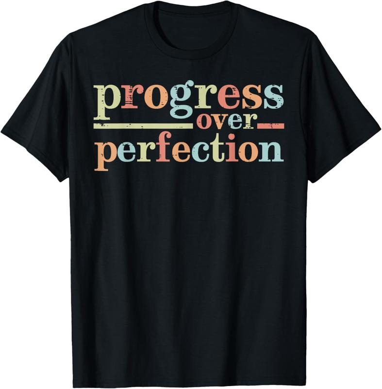 100% Cotton Progress Over Perfection Teacher Inspirational Men Women T-Shirt