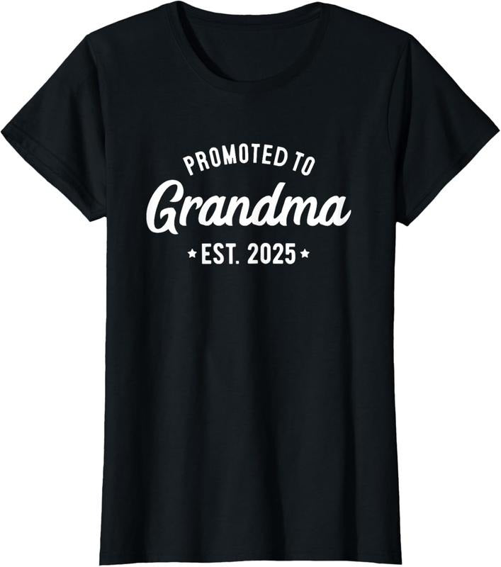 100% Cotton Promoted to Grandma 2025 Soon To Be Grandmother, New Grandma T-Shirt