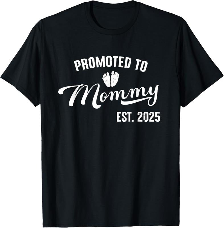 100% Cotton Promoted to Mommy Est 2025 First Time Mom Mommy 2025 T-Shirt