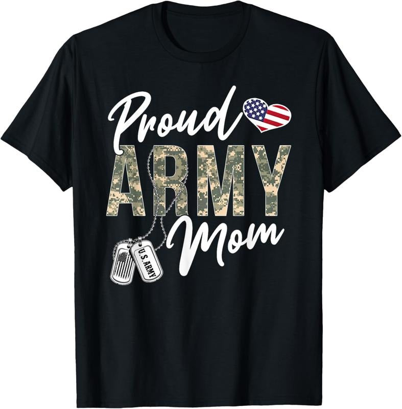 100% Cotton Proud Army Mom Army Graduation Mom US Army Mom Gifts T-Shirt