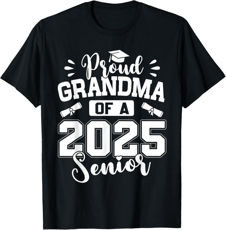 100% Cotton Proud Grandma Of A 2025 Senior Class Of 2025 Graduation T-Shirt