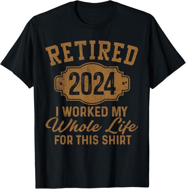 100% Cotton Retirement Gifts Men Women Retired 2024 T-Shirt
