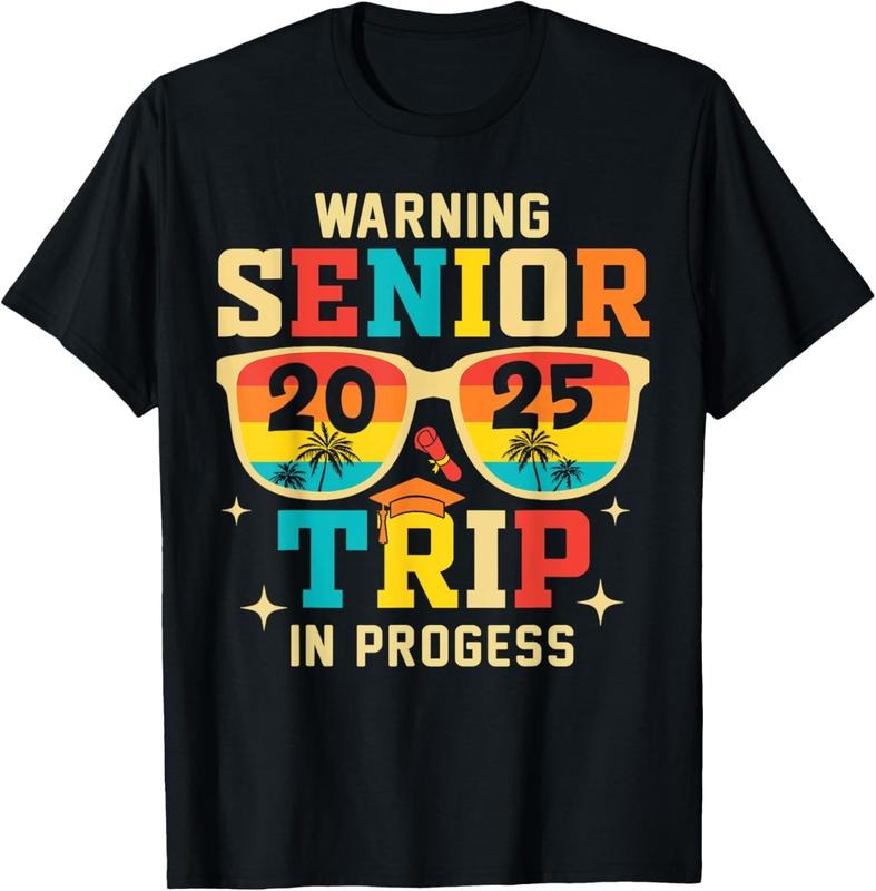 100% Cotton Senior Trip 2025 Warning In Progress Graduation Vacation T-Shirt
