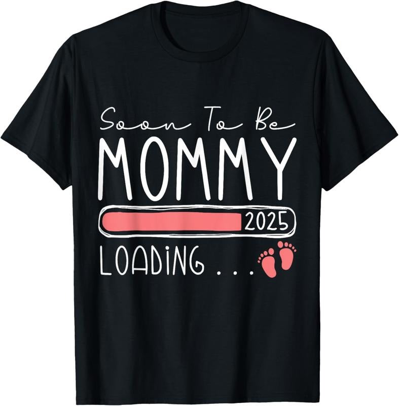 100% Cotton Soon to be Mommy 2025 Mom est 2025 Loading Promoted to Mommy T-Shirt