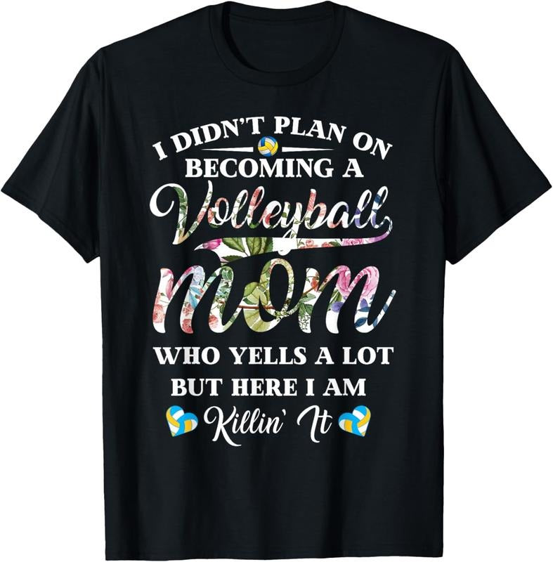 100% Cotton Volleyball Quote Floral Design Mothers Day Shirt For Mom T-Shirt