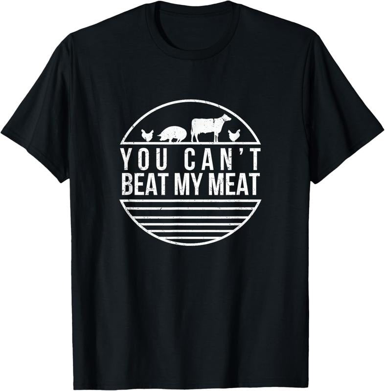 100% Cotton You Can't Beat My Meat Funny BBQ Grilling Smoking T Shirt T-Shirt