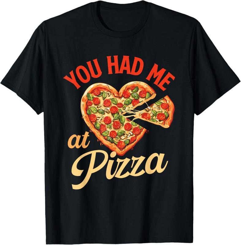 100% Cotton You Had Me At Pizza - Pizza Baker Food Lover T-Shirt