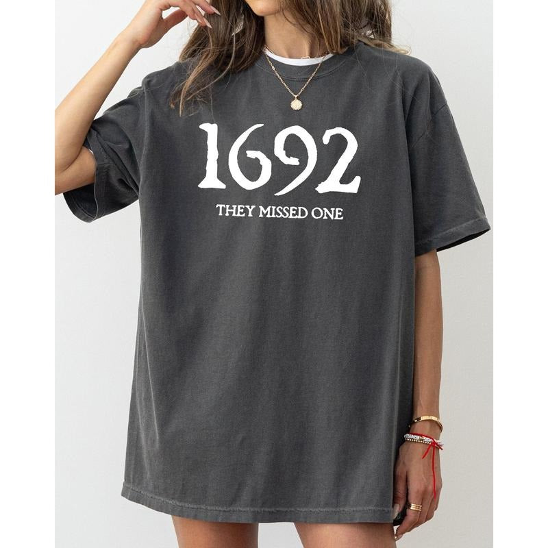 1692, They Missed One, Skeleton, Ghost, Witch, Skull, Spooky, Aesthetic, Meme, Halloween, Costume, Tshirt, Women's, Comfort Colors Tee, Spooky, Tshirt, Witch, Pumpkin, Ghost, Skeleton