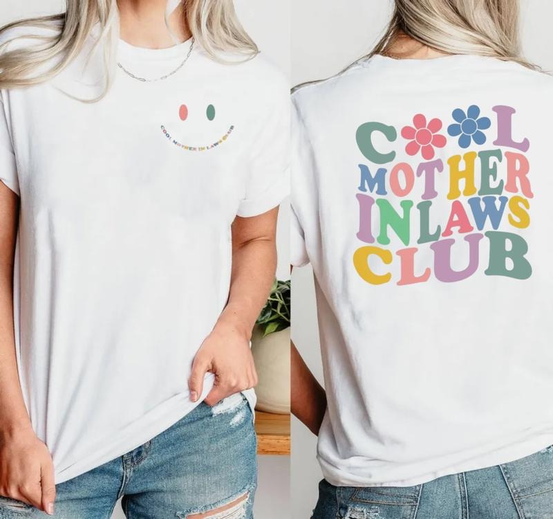 2 Sided Cool Mothers In Law Club Tee, Mothers Day Gift, Funny Mother In Law Shirt, Gift From Daughter In Law, Short Sleeve Crew Neck Top, Crewneck Top funny  graphic  tees