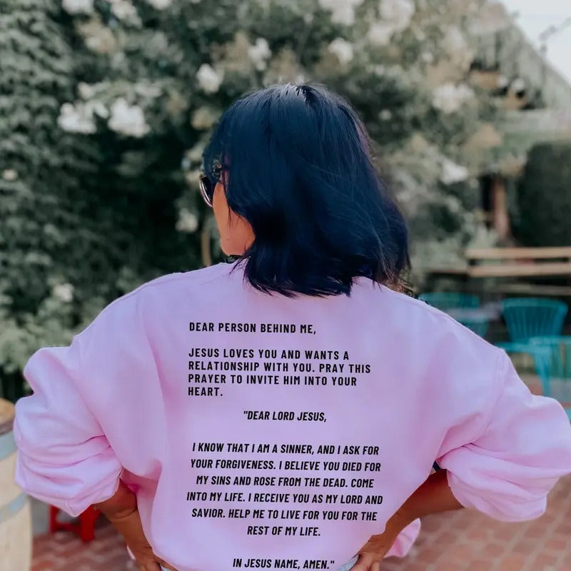 2 sides Dear Person Behind Me Christian Sweatshirt Aesthetic Sweatshirt Jesus Loves You Jesus Crewneck Christian Apparel Faith Sweatshirts T-shirt, sweater and Hoodie