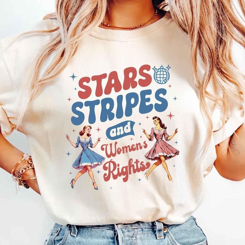 4th of July Feminist Shirt, Stars Stripes And Women's Rights sweayshirt, Retro Fourth Of July Shirt, Funny Feminist Graphic Tee, Girl Power USA Shirt