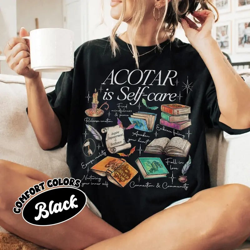 ACOTAR Is Self-Caree Shirt, SJM Tshirt For Fan, Bookish Mental Health Tee, Gift For Book Lover