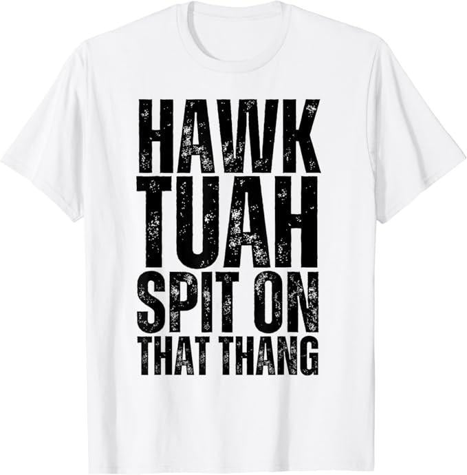 Adult Humor Shirts, 4th of July Patriotic USA Hawk Tuah Spit on that Thing T-Shirt Cotton Casual Classic