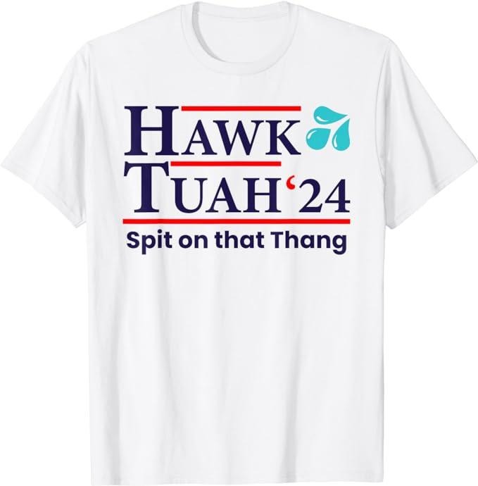 Adult Humor Shirts, Hawk Tuah 24 Spit on that Thang T-Shirt - Classic Medium Casual Top Cotton Fabric