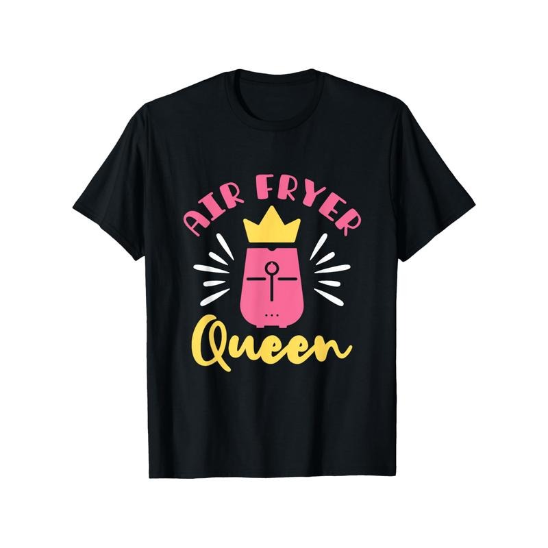 Air Fryer Queen 100% Cotton T-Shirt - Casual Crew Neck Printed Tee, Short Sleeve, Slight Stretch, All-Season Comfort, Perfect for Foodies & Chefs, Ideal Gift for Thanksgiving, Christmas, New Year - Black Made in USA