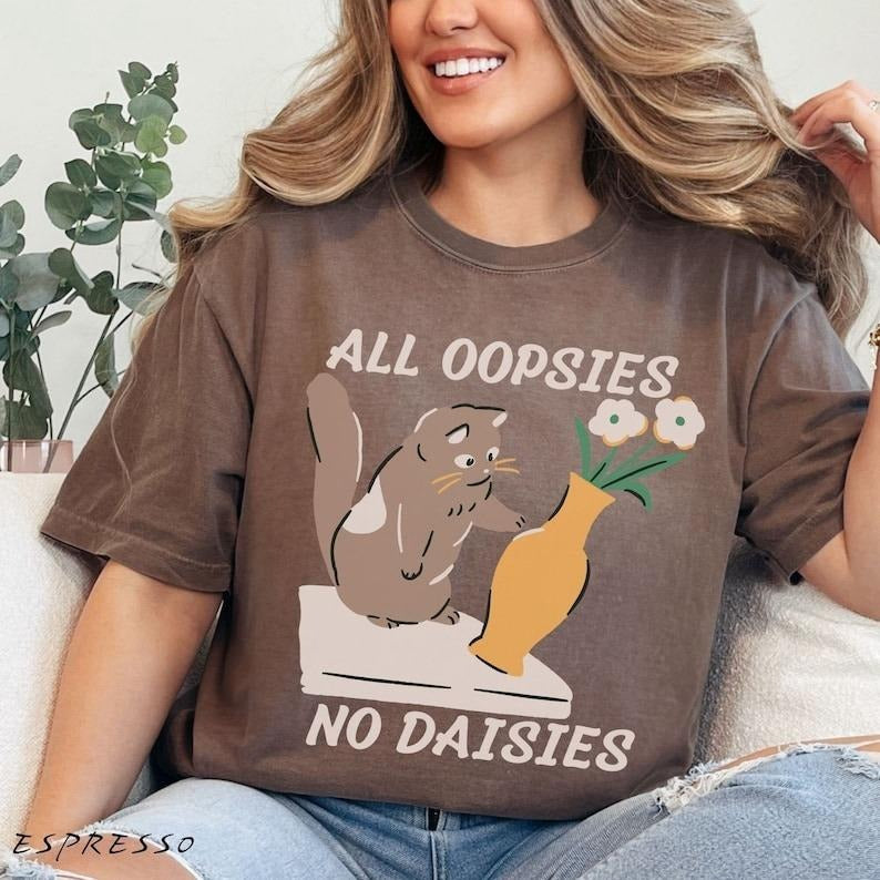 All Oopsies No Daisies Shirt, Cartoon Cat Tee, Weird Art Tee, Depression Meme T shirt, Funny Oopsie Daisy Shirt