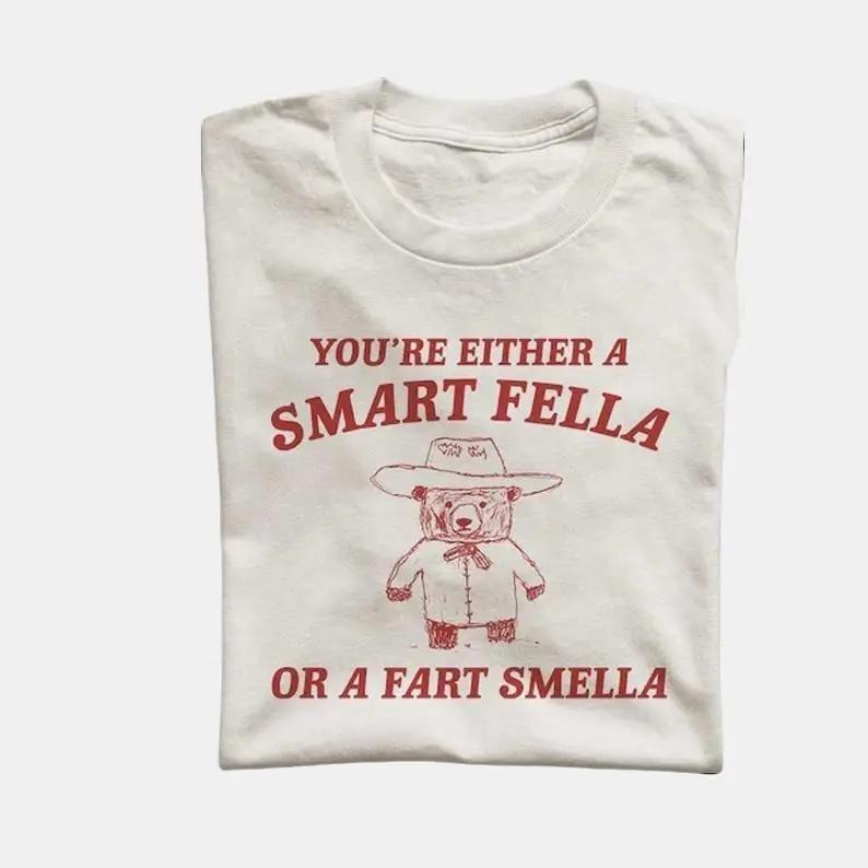 Are You A Smart Fella Or Fart Smella? Retro Cartoon T-Shirt and Sweatshirt, Weird T Shirt, Meme T Shirt, Trash Panda Tee, Unisex Shirt, Funny Tee